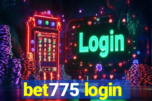 bet775 login